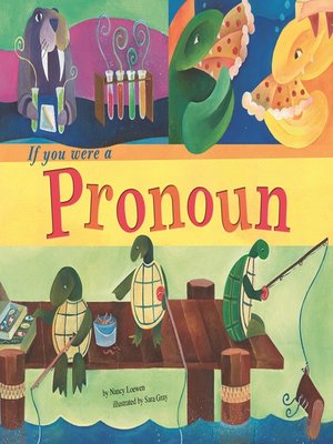 cover image of If You Were a Pronoun